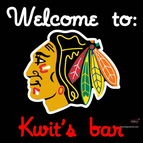 Custom Chicago Blackhawks Welcome To Kwits Bar Neon Sign  