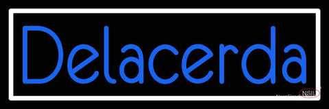 Custom Delacerda Neon Sign  