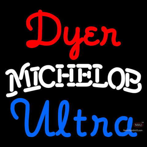 Custom Dyer Michelob Ultra Neon Sign  