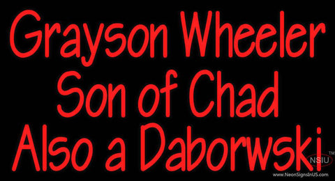 Custom Grayson Wheeler Son Of Chad Also A Daborwski Real Neon Glass Tube Neon Sign 