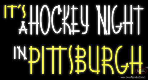 Custom Its A Hockey Night In Pittsburgh Real Neon Glass Tube Neon Sign 