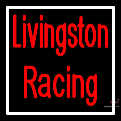 Custom Livingston Racing Neon Sign  