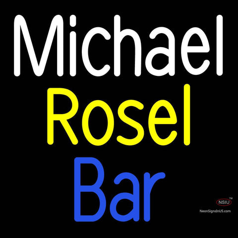 Custom Michael Rosel Bar Neon Sign  