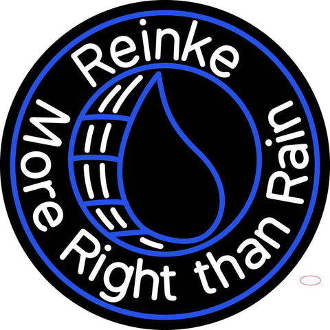 Custom More Right Than Rain Neon Sign  