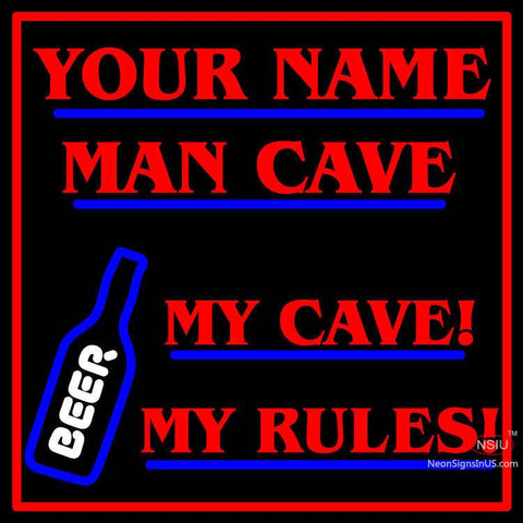 Custom My Cave My Rules Beer Man Cave Neon Sign