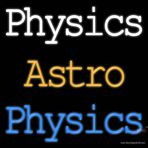 Custom Physics Astrophysics Real Neon Glass Tube Neon Sign 