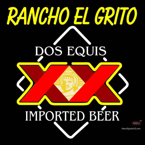 Custom Rancho El Grito Dos Equis Neon Sign  