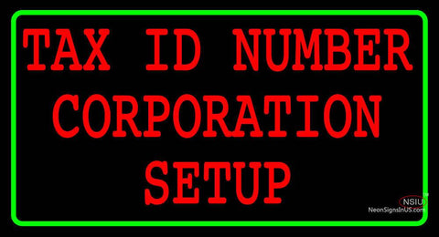 Custom Tax Id Number Corporation Setup Neon Sign  