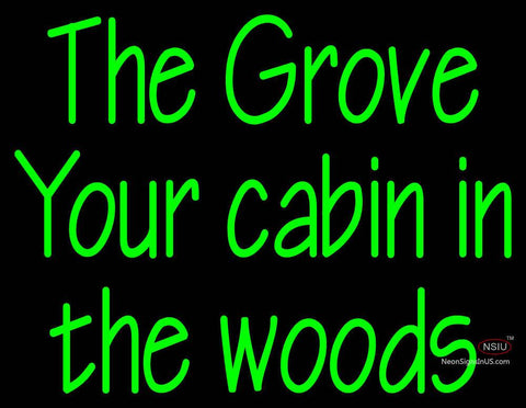 Custom The Grove Your Cabin In The Woods Neon Sign  
