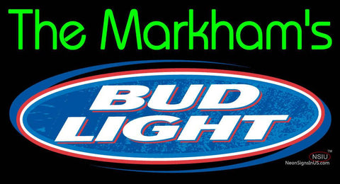 Custom The Markhams With Bud Light Neon Sign  