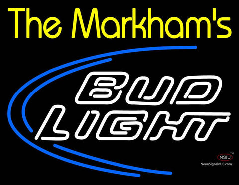 Custom The Markhams With Bud Light Neon Sign  