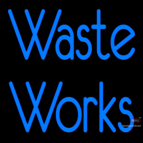 Custom Waste Works Neon Sign  