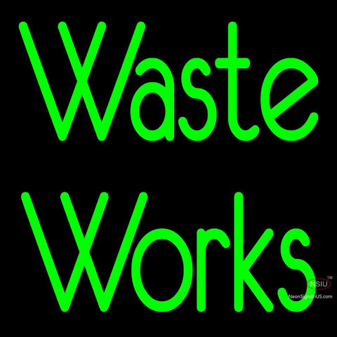 Custom Waste Works Neon Sign  