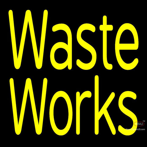 Custom Waste Works Neon Sign  