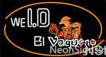 Custom We I D El Vaqueno Neon Sign 