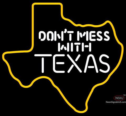 Dont Mess With Texas Map Neon Sign 