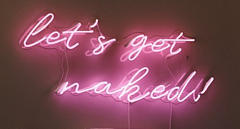 let's get naked neon sign