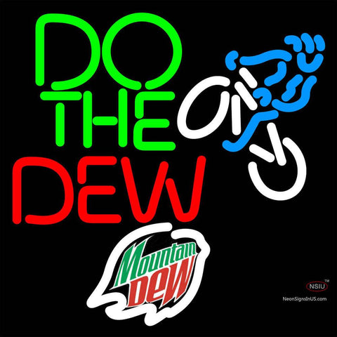 Mountain Dew Do the Dew  Neon Sign 