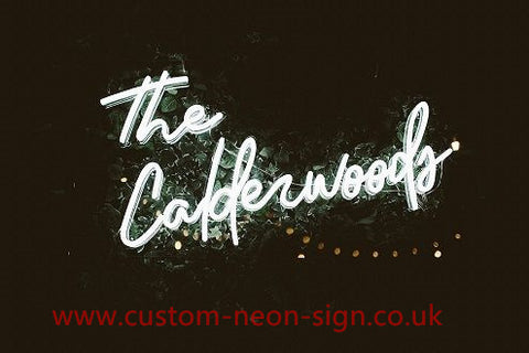 The Calderwoods Wedding Home Deco Neon Sign 