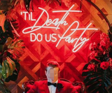 til death do us party Handmade Art Neon Signs