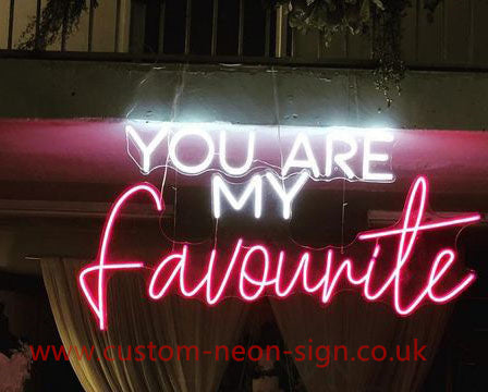 You Are My Favourite Wedding Home Deco Neon Sign 